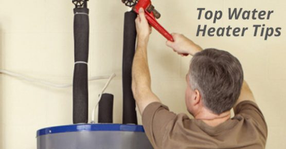 Top Water Heater Tips