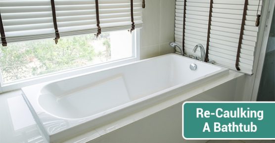 Step By Step Process For Re Caulking A Bathtub Advanced