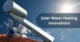 Solar Water Heating Innovations