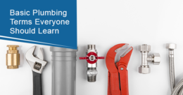 Basic plumbing terms everyone should learn
