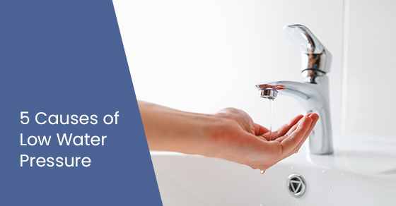 5 causes of low water pressure